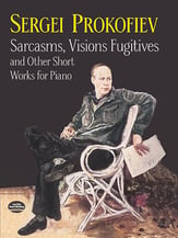 Sarcasms, Visions, Fugitives and Other Short Works for Piano piano sheet music cover